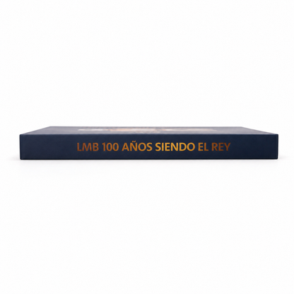 Libro: LMB 100 años siendo el rey. Fan Edition. Pasta suave.