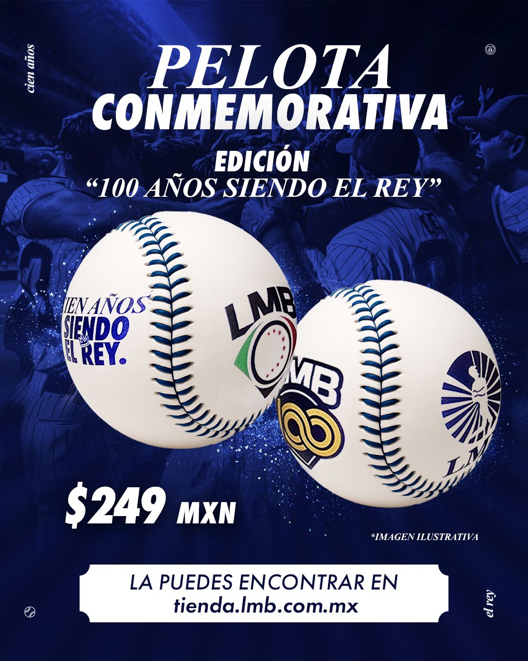 Pelota Conmemorativa “100 Años Siendo El Rey”
